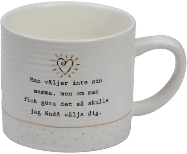 Nordic Import Mugg: man väljer inte sin mamma ...